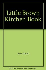 Little Brown Kitchen Book