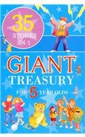 Giant Treasury for 5 year olds: Over 35 Stories in 1