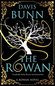 The Rowan (A Rowan novel)
