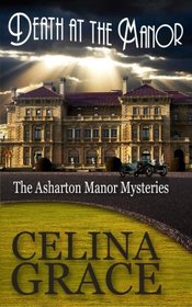 Death at the Manor (The Asharton Manor Mysteries) (Volume 1)