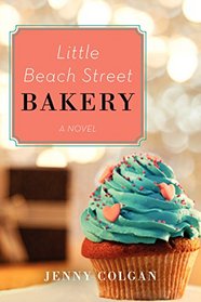 Little Beach Street Bakery (Little Beach Street Bakery, Bk 1)