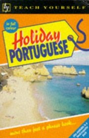 Holiday Portuguese (Teach Yourself)