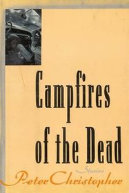 Campfires Of The Dead