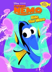Ride the Wave (Finding Nemo Hologramatic Sticker Book)