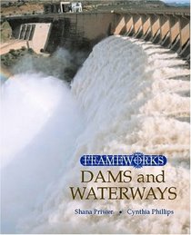 Dams and Waterways (Frameworks)