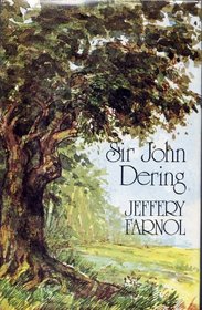 SIR JOHN DERING (NEW PORTWAY REPRINTS)