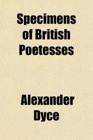 Specimens of British Poetesses