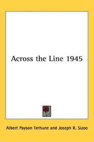 Across the Line 1945