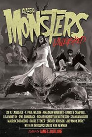 Classic Monsters Unleashed (1) (Unleashed Series)