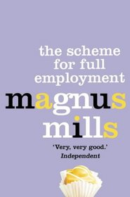 The Scheme for Full Employment