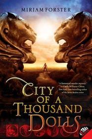 City of a Thousand Dolls (Bhinian Empire, Bk 1)