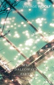 Mrs Dalloway's Party: A Short Story Sequence (Vintage Classics)