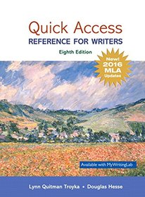Quick Access: Reference for Writers, MLA Update (8th Edition)