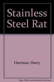 STAINLESS STEEL RAT