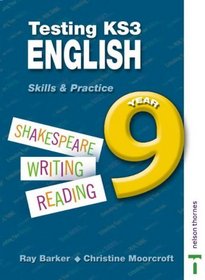 Testing KS3 English: Year 9