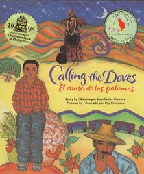 Calling the Doves/El Canto De Las Palomas: El Canto De Las Palomas