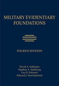 Military Evidentiary Foundations