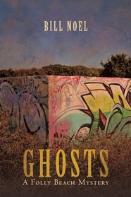 Ghosts: A Folly Beach Mystery