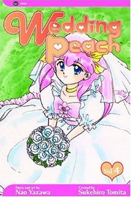 Wedding Peach, Volume 4 (Wedding Peach)
