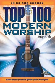 Top 100 Modern Worship Guitar Songbook