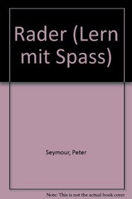 Rader (Lern mit Spass)