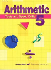 Arithmetic 5 - Speed Drills and Tests: Teacher Key