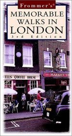 Frommer's Memorable Walks in London (3rd ed)