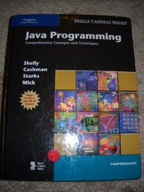 Java Programming: Comprehensive Concepts and Techniques