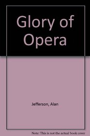 The Glory of Opera (#06142)