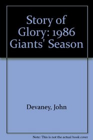 A Story of Glory: The 1986 New York Giants Season
