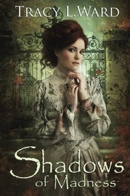 Shadows of Madness (Marshall House Mystery) (Volume 6)