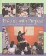 Practice With Purpose: Literacy Work Stations for Grades 3-6