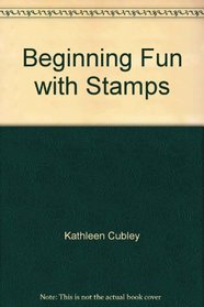 Beginning Fun with Rubber Stamps (Totline Beginning Art Book)