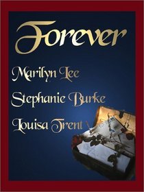 Forever: Erotic Romance Anthology