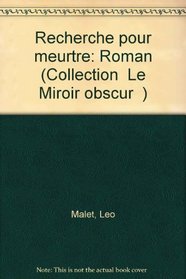 Recherche pour meurtre: Roman (Collection 
