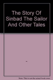 The Story of Sinbad the Sailor and Other Tales - Golden Fairy Tale Collection