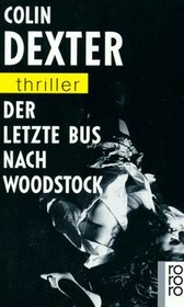 Der Letzde Bus Nach Woodstock (German Edition)