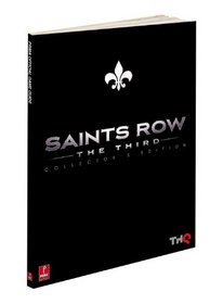 Saints Row: The Third Collector's Edition: Prima Official Game Guide