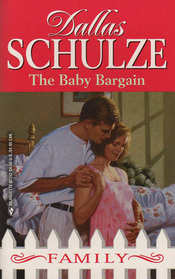 The Baby Bargain (Desperately Seeking Daddy) (Family, No 4)