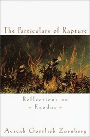 The Particulars of Rapture : Reflections on Exodus