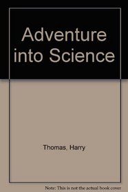 Adventure into Science