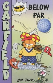 Garfield: No. 46: Below Par (Garfield Pocket Books)