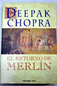 El Retorno de Merlin / The Return of Merlin (Spanish Edition)