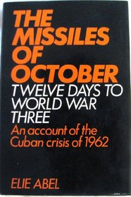 The missiles of October: The story of the Cuban missile crisis, 1962