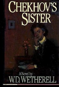 Chekhov's Sister: A Novel