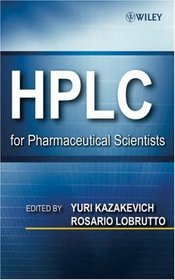 HPLC for Pharmaceutical Scientists