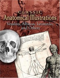Classic Anatomical Illustrations (Dover Pictoral Archive)
