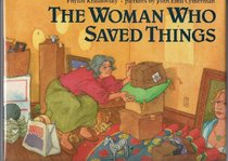 The Woman Who Saved Things