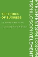 The Ethics of Business: A Concise Introduction (Elements of Philosophy)