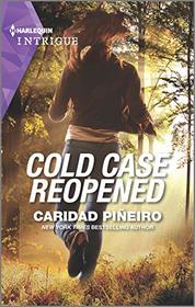 Cold Case Reopened (Unsolved Mystery, Bk 2) (Harlequin Intrigue, No 1987)